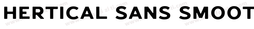 Hertical Sans Smooth字体转换